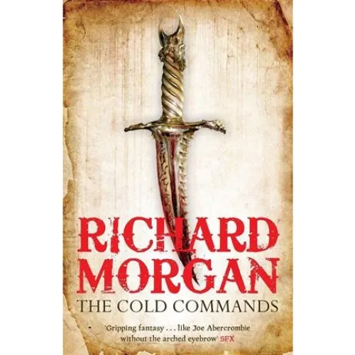 Richard Morgan: The Cold Commands - Bog