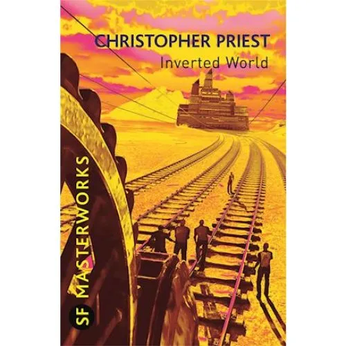 Christopher Priest: Inverted World - Bog
