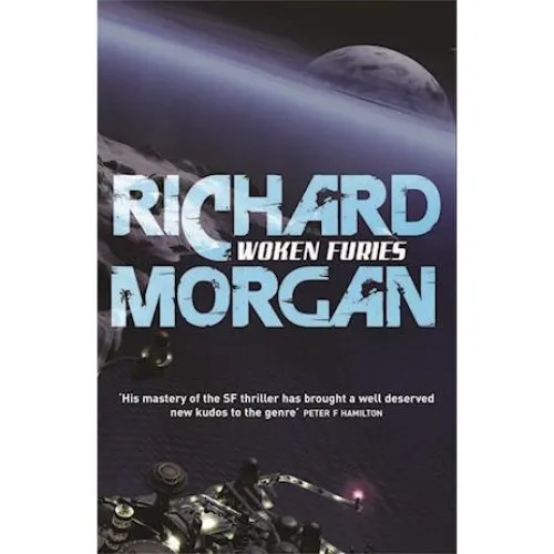 Richard Morgan: Woken Furies - Bog