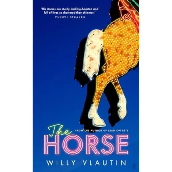 The Horse - Willy Vlautin (Trykt bog)