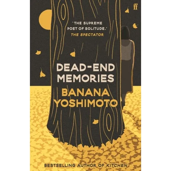 Banana Yoshimoto - Dead-end Memories