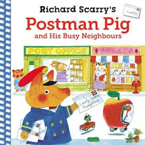 Richard Scarry's Postman Pig and His Busy Neighbours - Bog