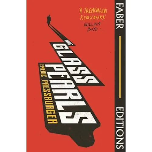 The Glass Pearls (Faber Editions) - Emeric Pressburger