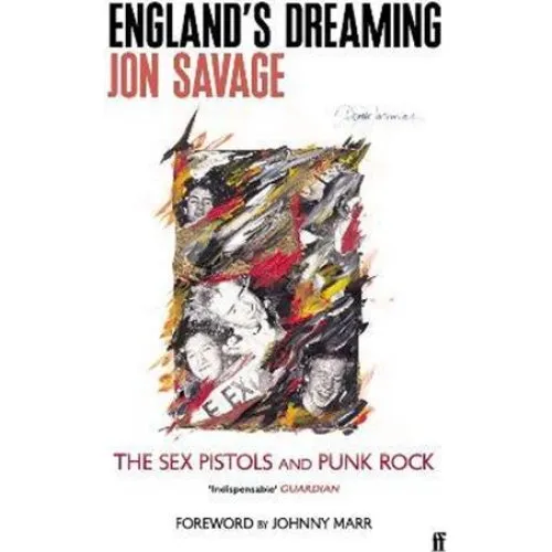 Jon Savage: England's Dreaming - Bog
