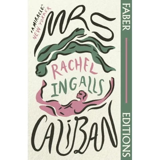 Mrs Caliban (Faber Editions) - Rachel Ingalls
