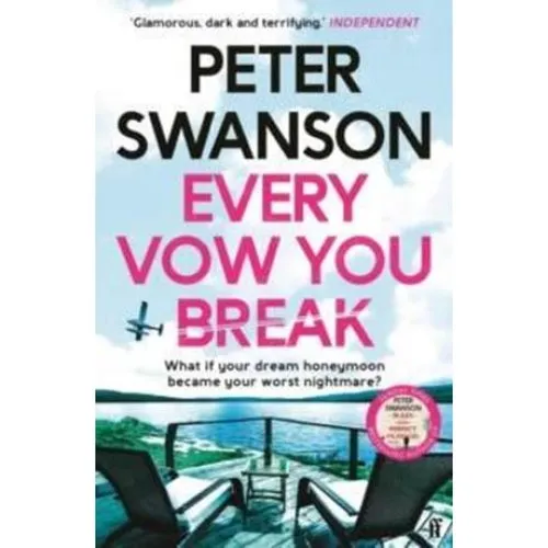 Peter Swanson - Every Vow You Break - Bog