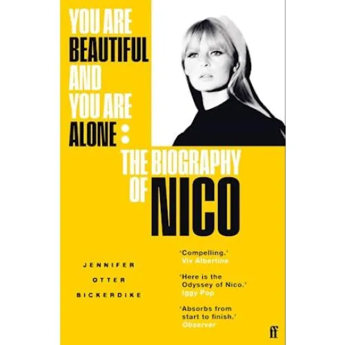 Jennifer Otter Bickerdike: You Are Beautiful and You Are Alone