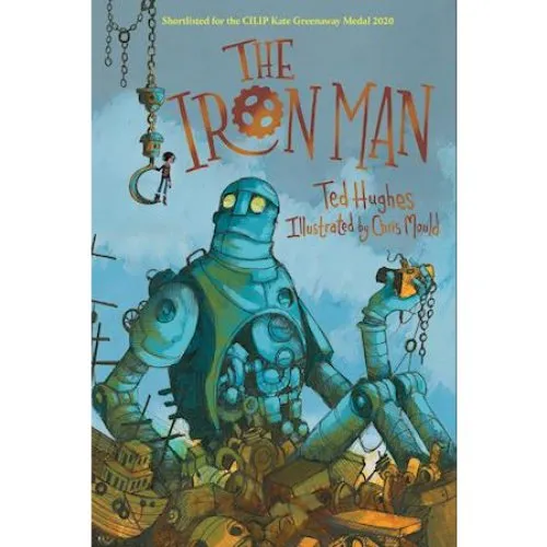Ted Hughes: The Iron Man - Illustreret udgave af Chris Mould