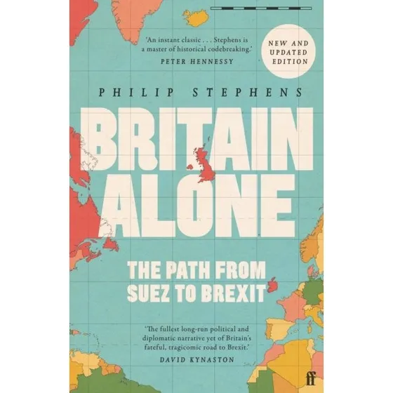 Britain Alone af Philip Stephens