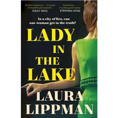 Laura Lippman: Lady in the Lake - Bog