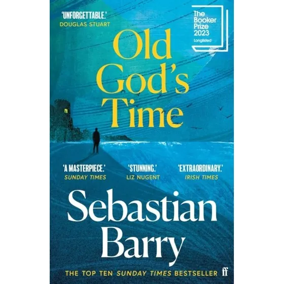 Old God's Time - Sebastian Barry
