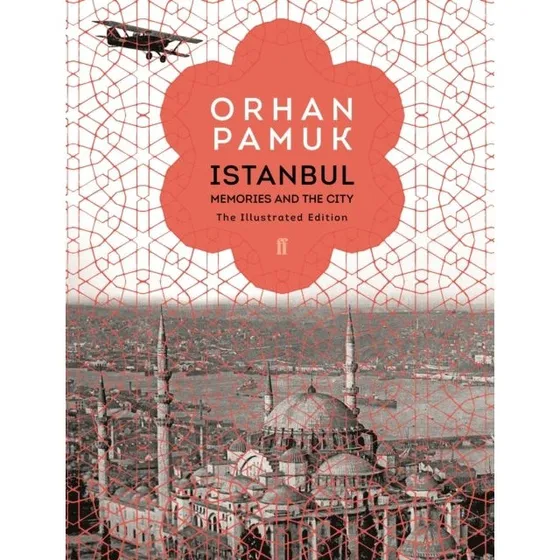 Orhan Pamuk: Istanbul - Memories of a City
