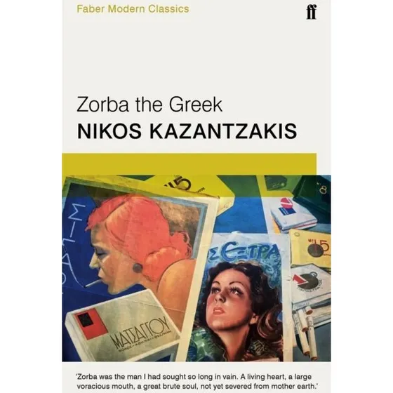 Zorba the Greek - Nikos Kazantzakis
