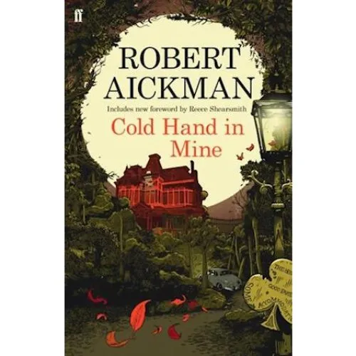 Robert Aickman: Cold Hand in Mine - Bog