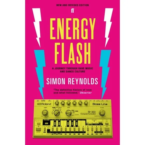 Energy Flash - Simon Reynolds - Bog