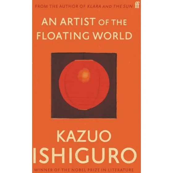 An Artist of the Floating World - Kazuo Ishiguro