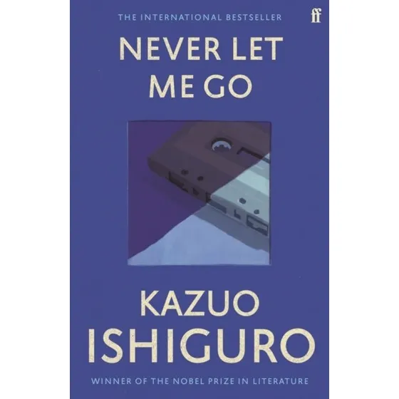 Kazuo Ishiguro: Never Let Me Go (Trykt bog)