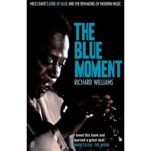 Richard Williams: 'The Blue Moment' - Bog