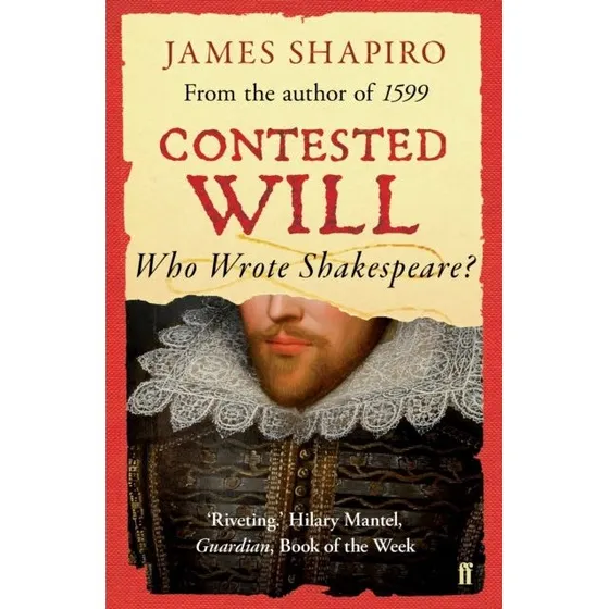 Contested Will - James Shapiro (Bog)