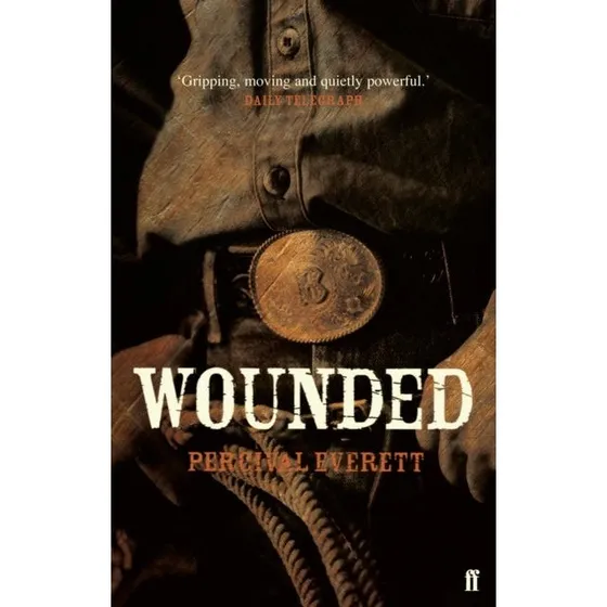 Wounded af Percival Everett - Trykt bog