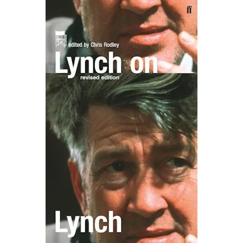 Lynch on Lynch - Chris Rodley & David Lynch (Bog)