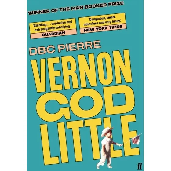 Vernon God Little af DBC Pierre