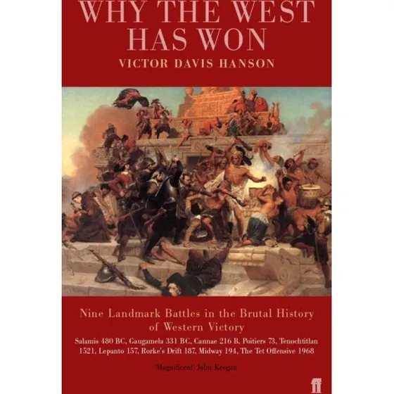 Victor Davis Hanson: Why the West has Won