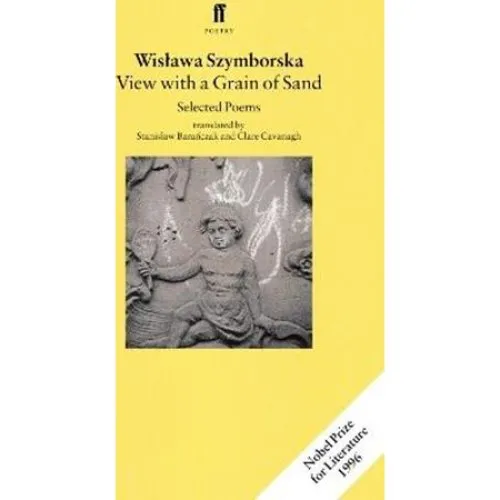 Wislawa Szymborska: View with a Grain of Sand - Digtsamling