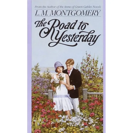 The Road to Yesterday