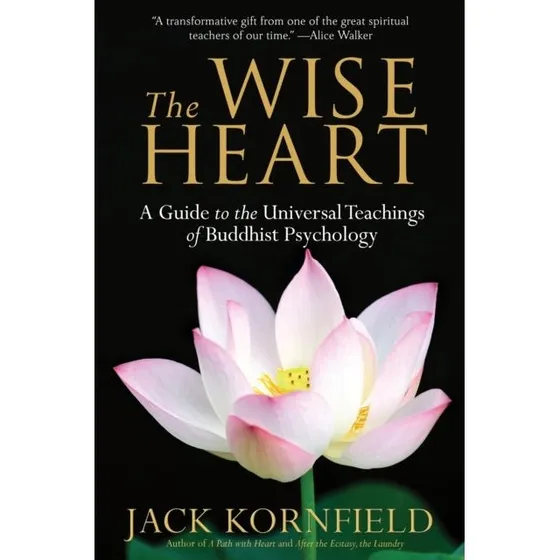 The Wise Heart - Jack Kornfield
