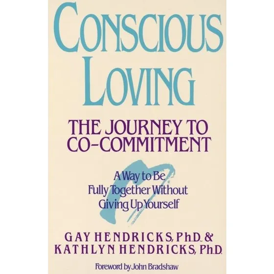 Conscious Loving af Gay & Kathlyn Hendricks