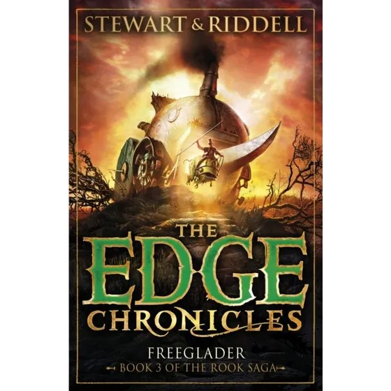 The Edge Chronicles: Freeglader - Chris Riddell & Paul Stewart