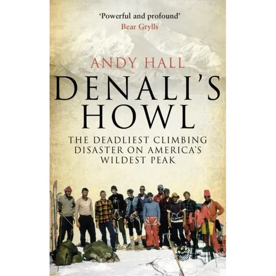 Denali's Howl - Andy Hall (Trykt bog)