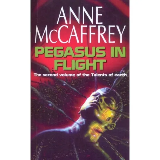 Anne McCaffrey - Pegasus In Flight