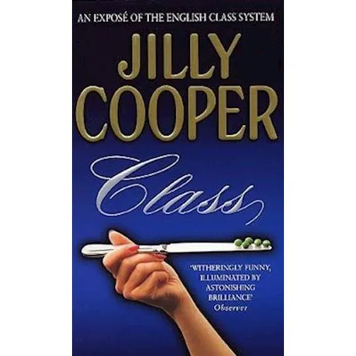 Jilly Cooper: Class - Bog