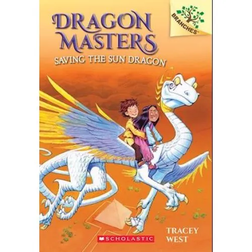 Tracey West: Saving the Sun Dragon (Dragon Masters #2) - Bog