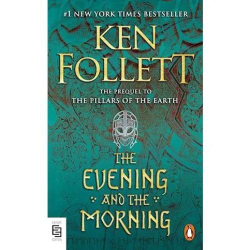 Ken Follett - Evening and the Morning
