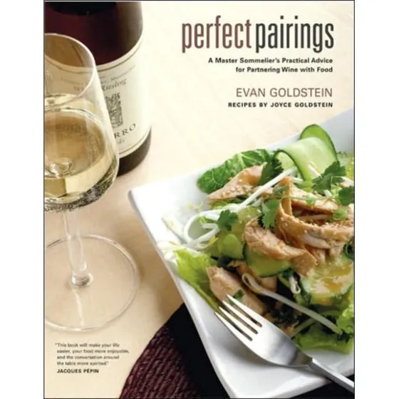 Perfect Pairings af Joyce & Evan Goldstein - Bog