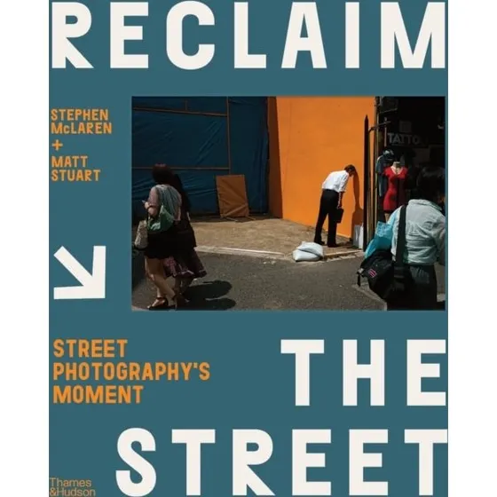 Reclaim the Street - Stephen McLaren & Matt Stuart