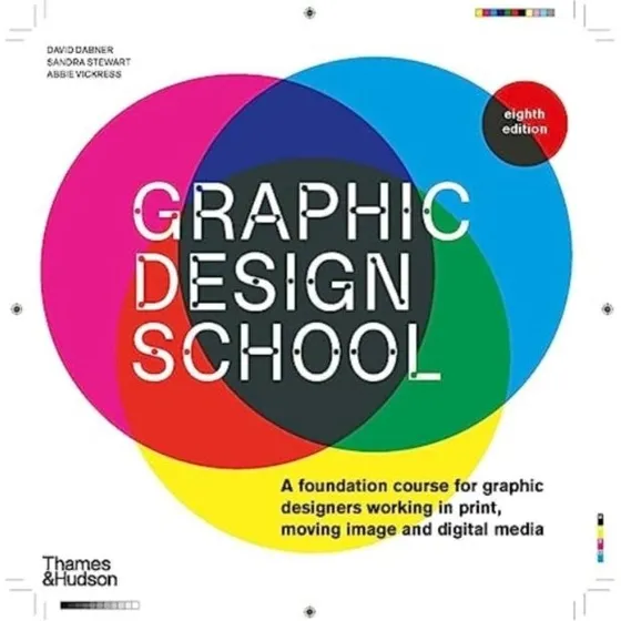 Graphic Design School af David Dabner, Sandra Stewart & Abbie Vickress