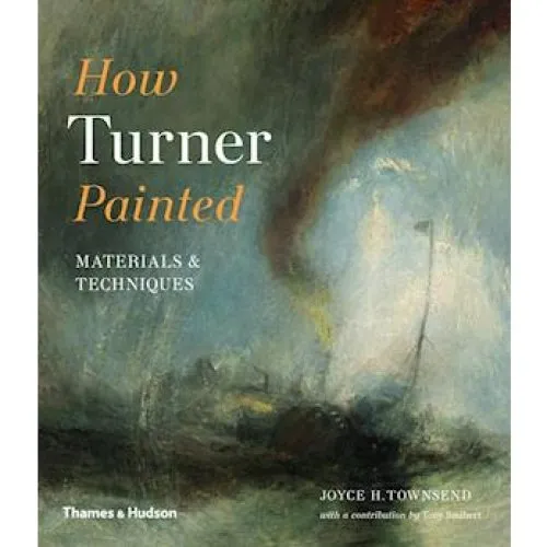 How Turner Painted af Joyce Townsend - Bog