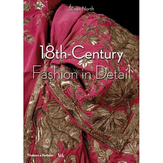 18th-century Fashion in Detail - Victoria and Albert Museum