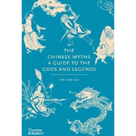 The Chinese Myths af Tao Tao Liu