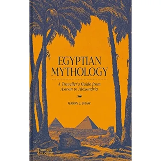 Egyptian Mythology af Garry J. Shaw - Bog