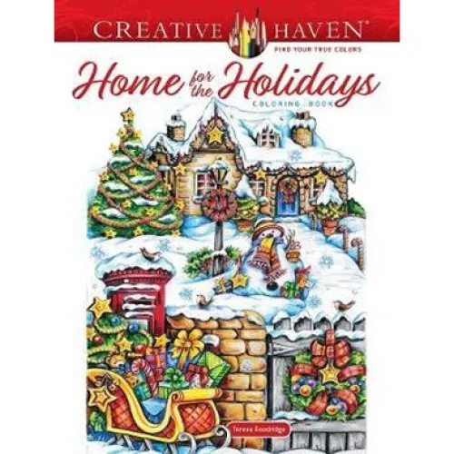 Creative Haven Home for the Holidays Coloring Book - Teresa Goodridge