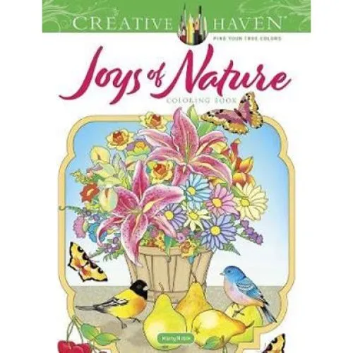Creative Haven Joys of Nature Coloring Book - Marty Noble