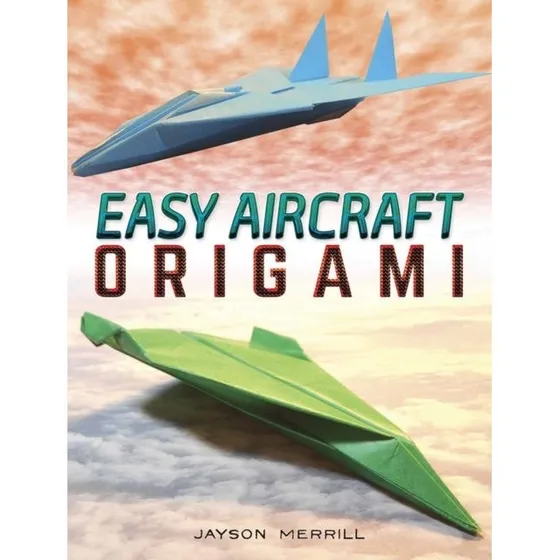 Easy Aircraft Origami Cool Paper Projects Take Flight