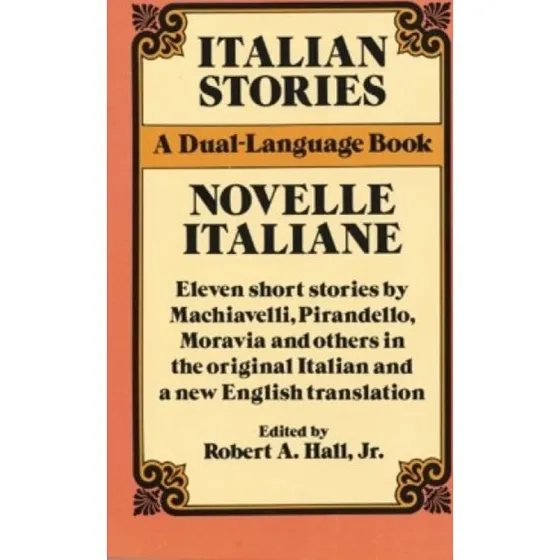Italian Stories - Dual Language bog af Robert A. Hall