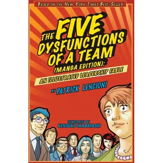 Patrick Lencioni: The Five Dysfunctions of a Team (Manga Edition)