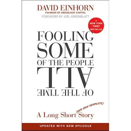 David Einhorn & Joel Greenblatt: Fooling Some of the People All the Time